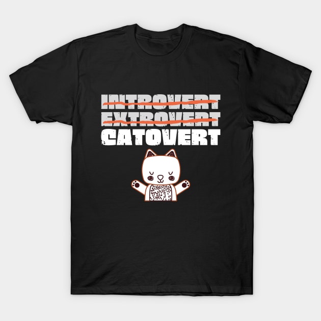 Introvert Extrovert Catovert T-Shirt by Teewyld